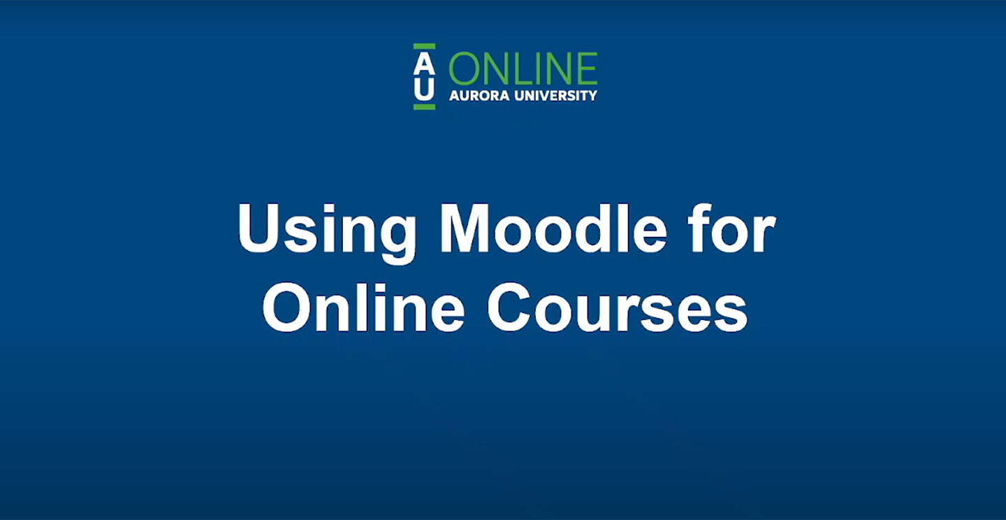 Using Moodle for Online Courses